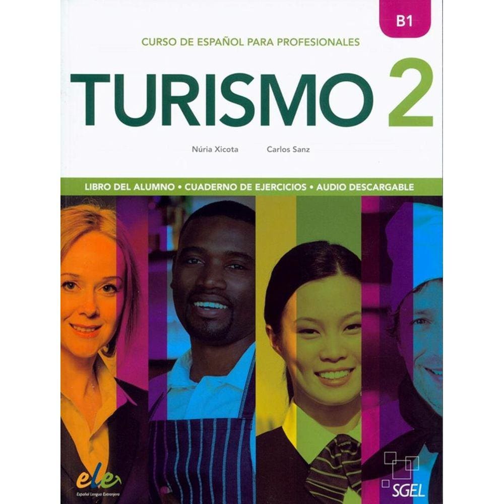 Turismo 2 (B1) - Libro Del Alumno + Cuaderno De Ejercicios + Audio Descargable