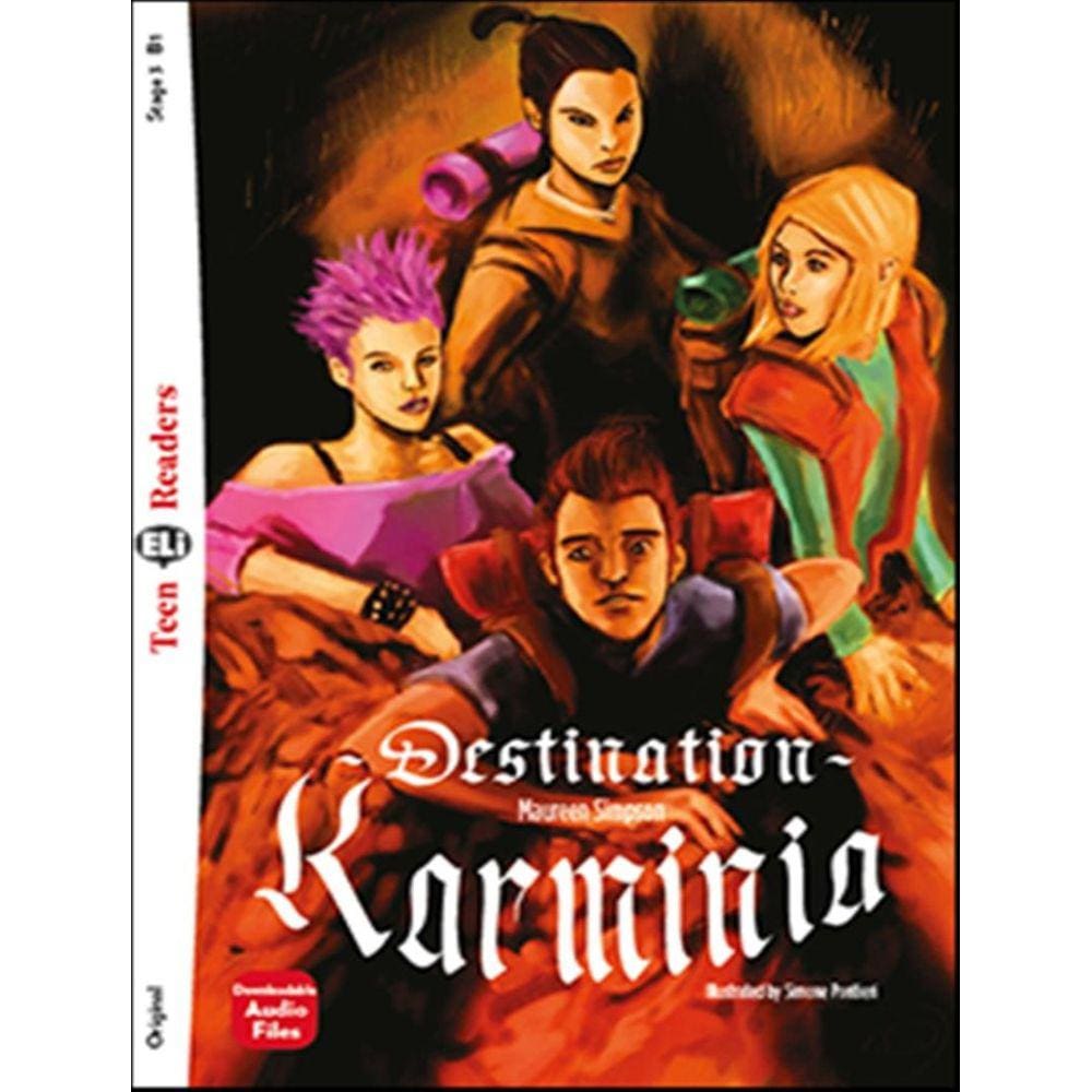 Destination Karminia - Teen Eli Readers B1 - Downloadable Audio