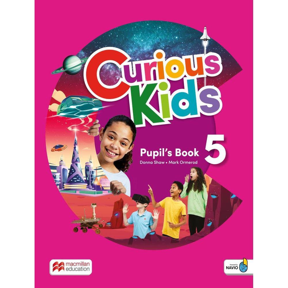 Curious Kids 5 Pupils Book With Digital Pupils And Navio App - 1St Ed