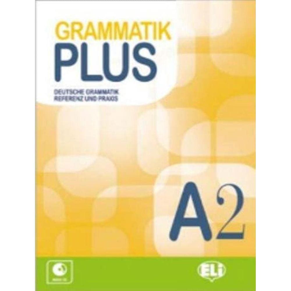 Grammatik Plus A2