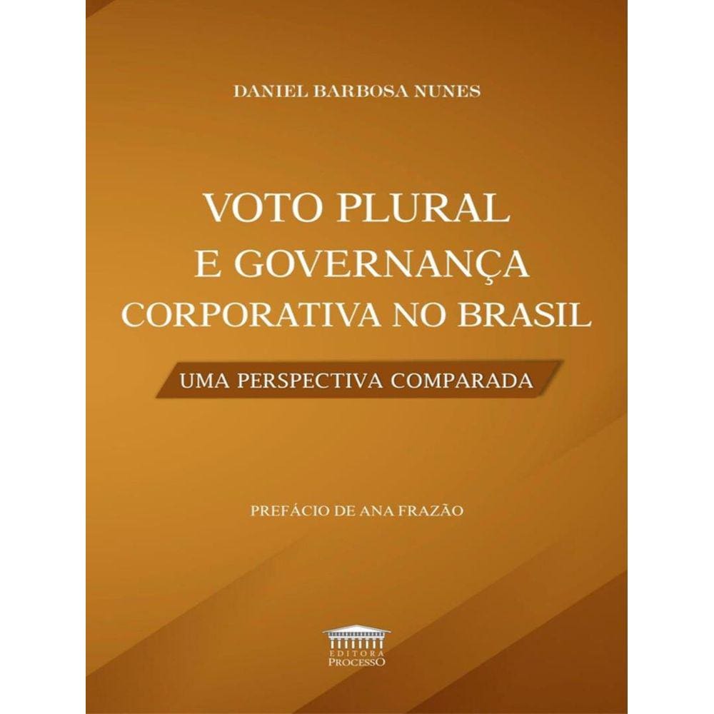 Voto Plural E Governaca Corporativa No Brasil