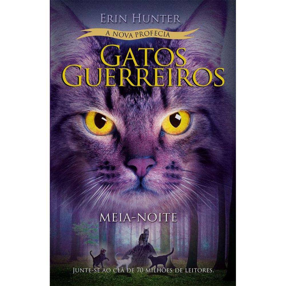 Gatos Guerreiros (Nova Profecia) - Meia-Noite