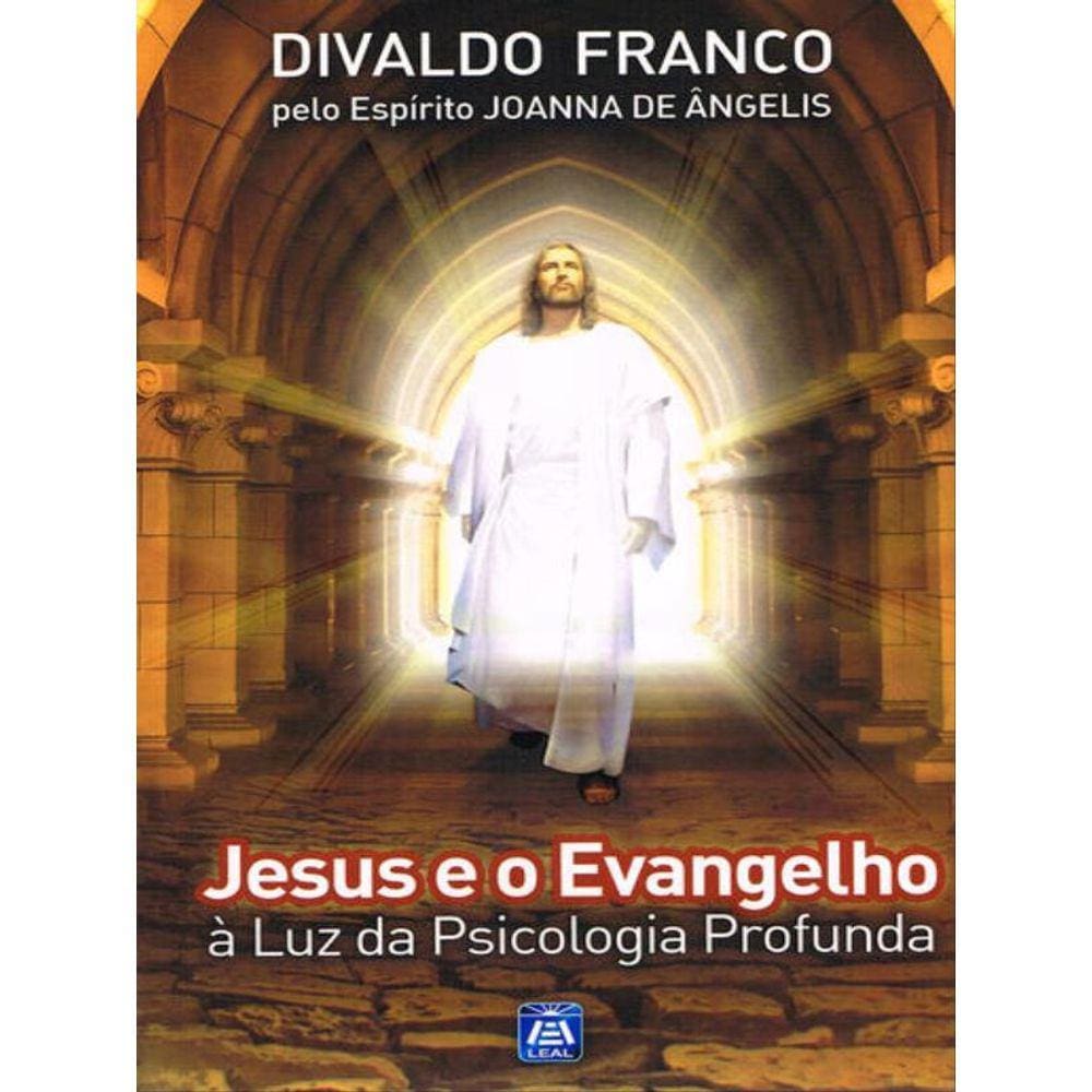 Jesus E O Evangelho À Luz Da Psicologia Profunda