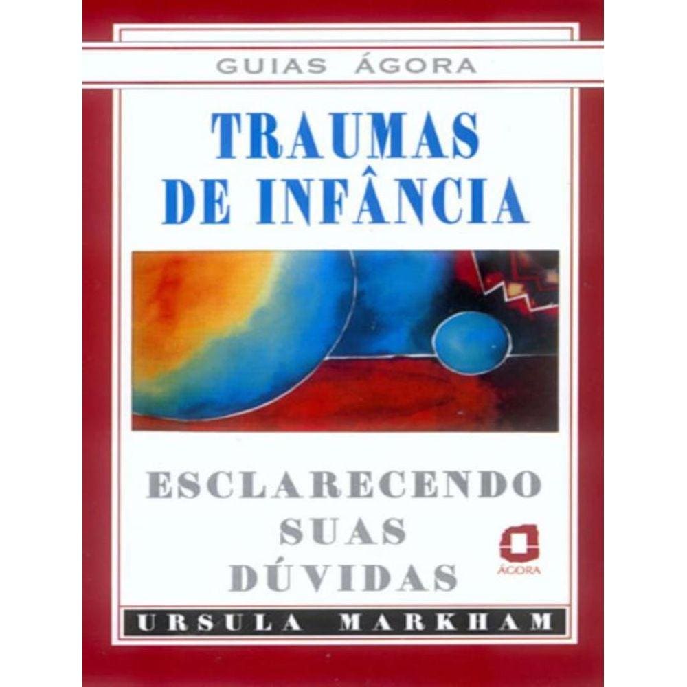 Traumas De Infancia