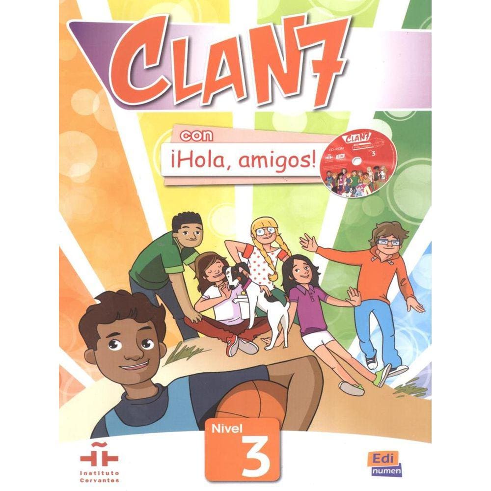 Clan 7 Con Hola, Amigos! 3 Libro Del Alummo