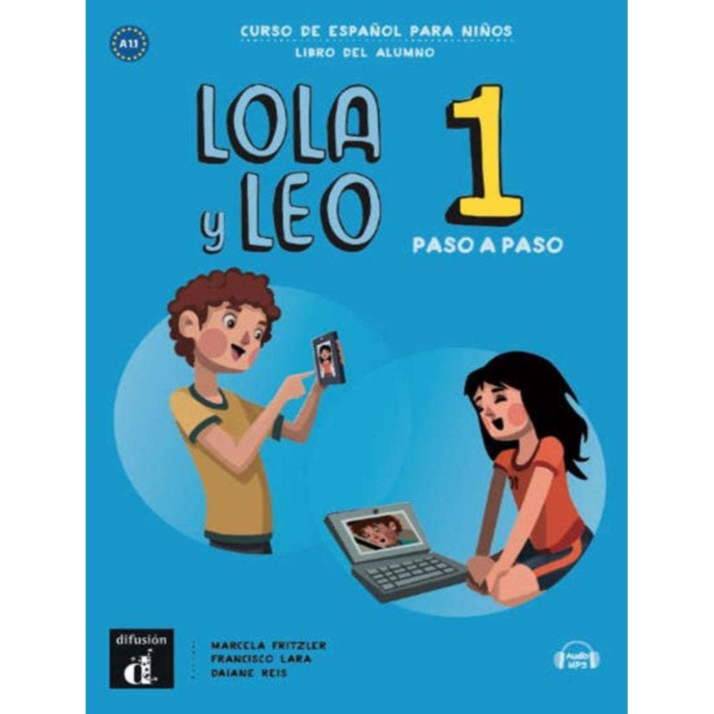 Lola Y Leo 1 - Paso A Paso - Libro Del Alumno