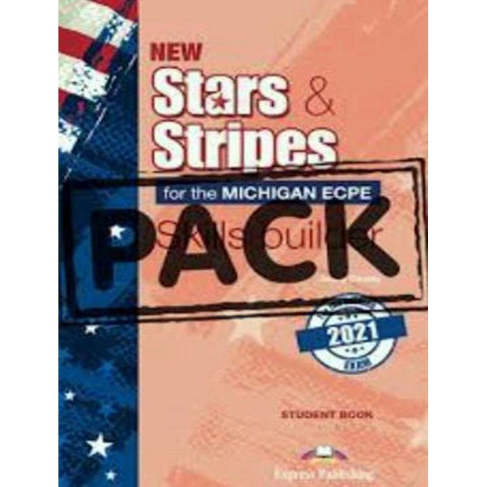 New Stars & Stripes Michigan Ecpe Skills Builder Sb With Digibook App (For The Revised 2021 Exam)