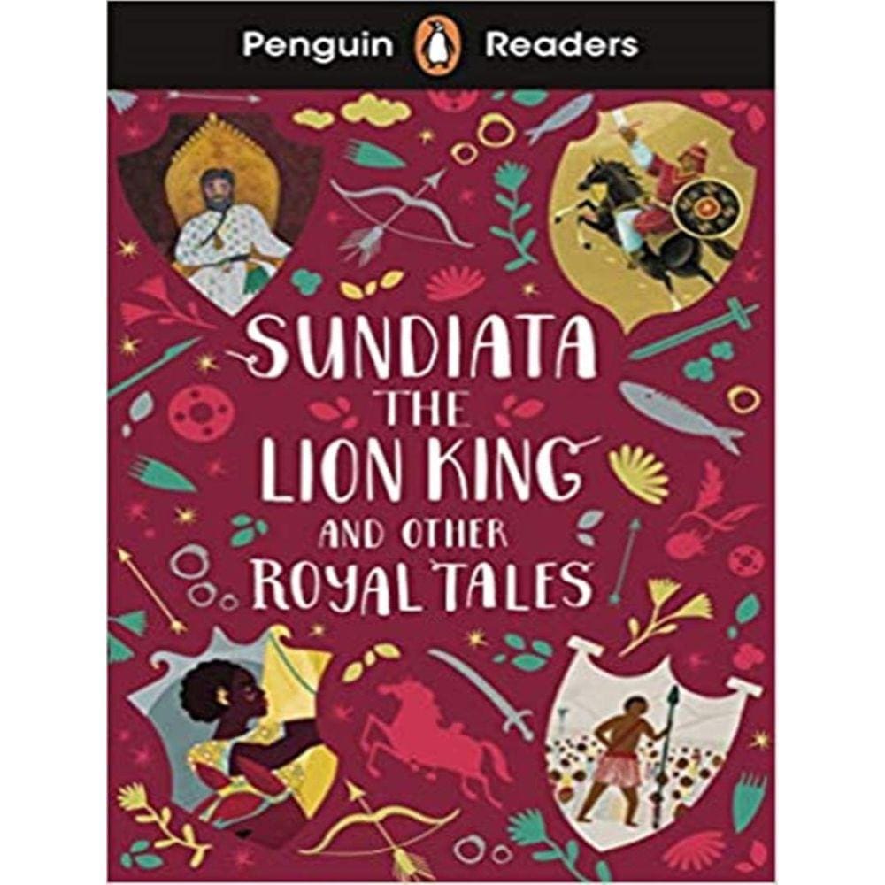 Sundiata The Lion King And Other Royal Tales - Level 2