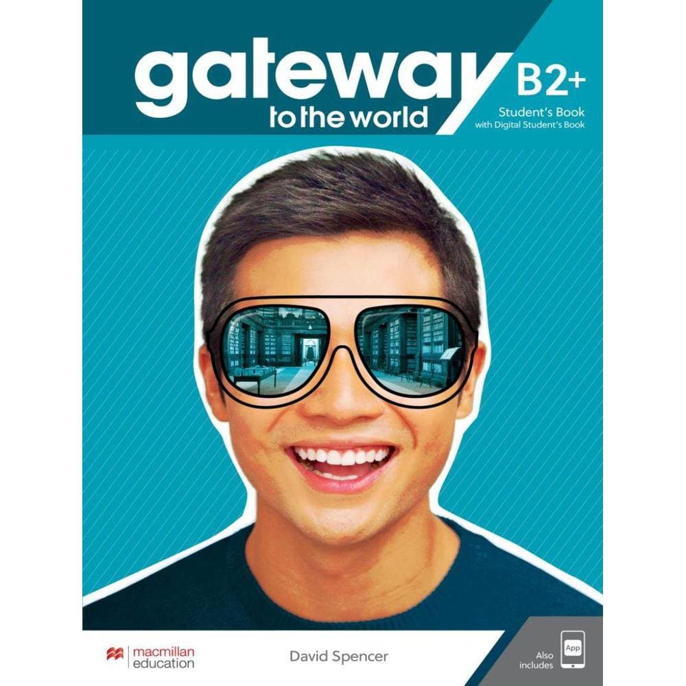 Gateway To The World B2+ Student´S Book Pack With Workbook