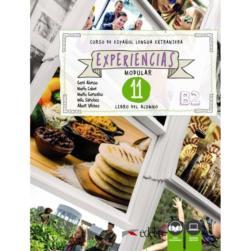 Experiencias 11 - Libro Del Alumno B2 + Audio Descargable