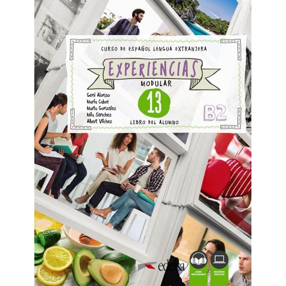 Experiencias 13 - Libro Del Alumno B2 + Audio Descargable