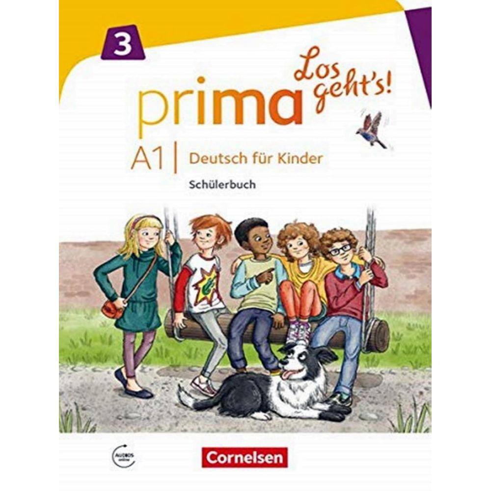 Prima - Los Geht´S! A1.3 - Deutsch Fur Kinder - Schulerbuch Mit Audios Online