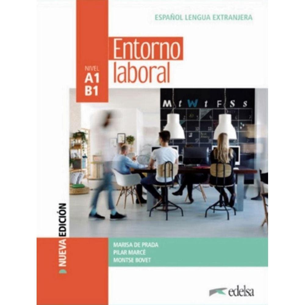 Entorno Laboral A1-B1 - Libro Del Alumno - 3ª Edicion