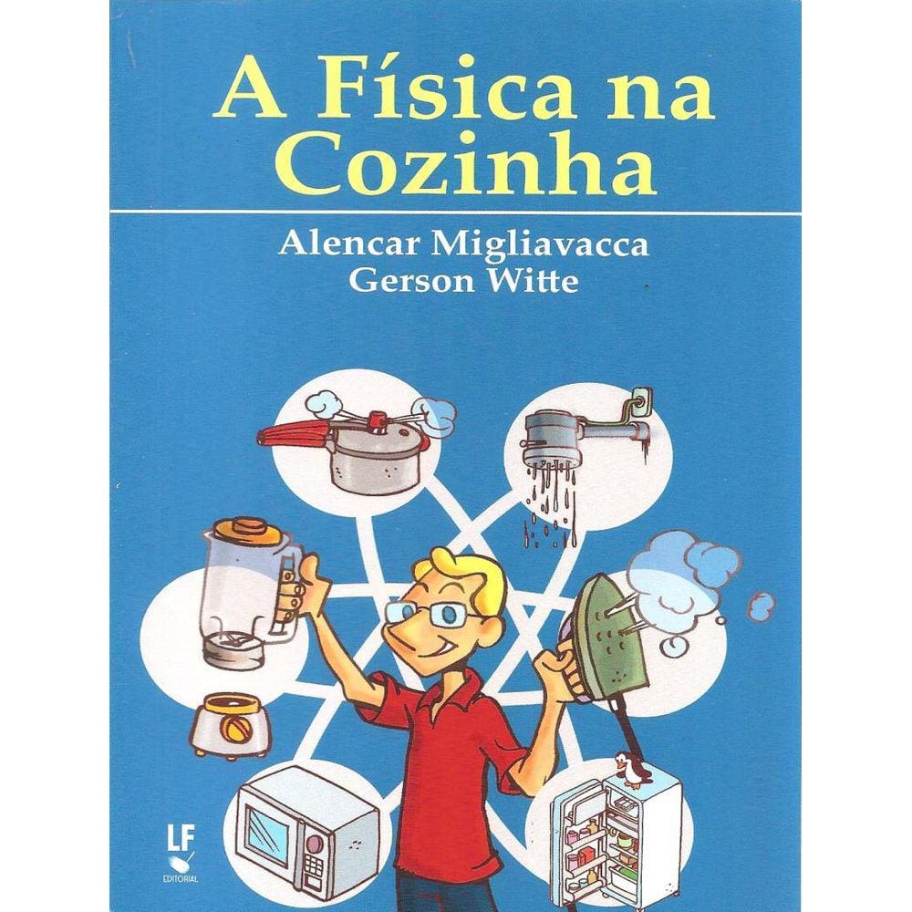 Fisica Na Cozinha, A
