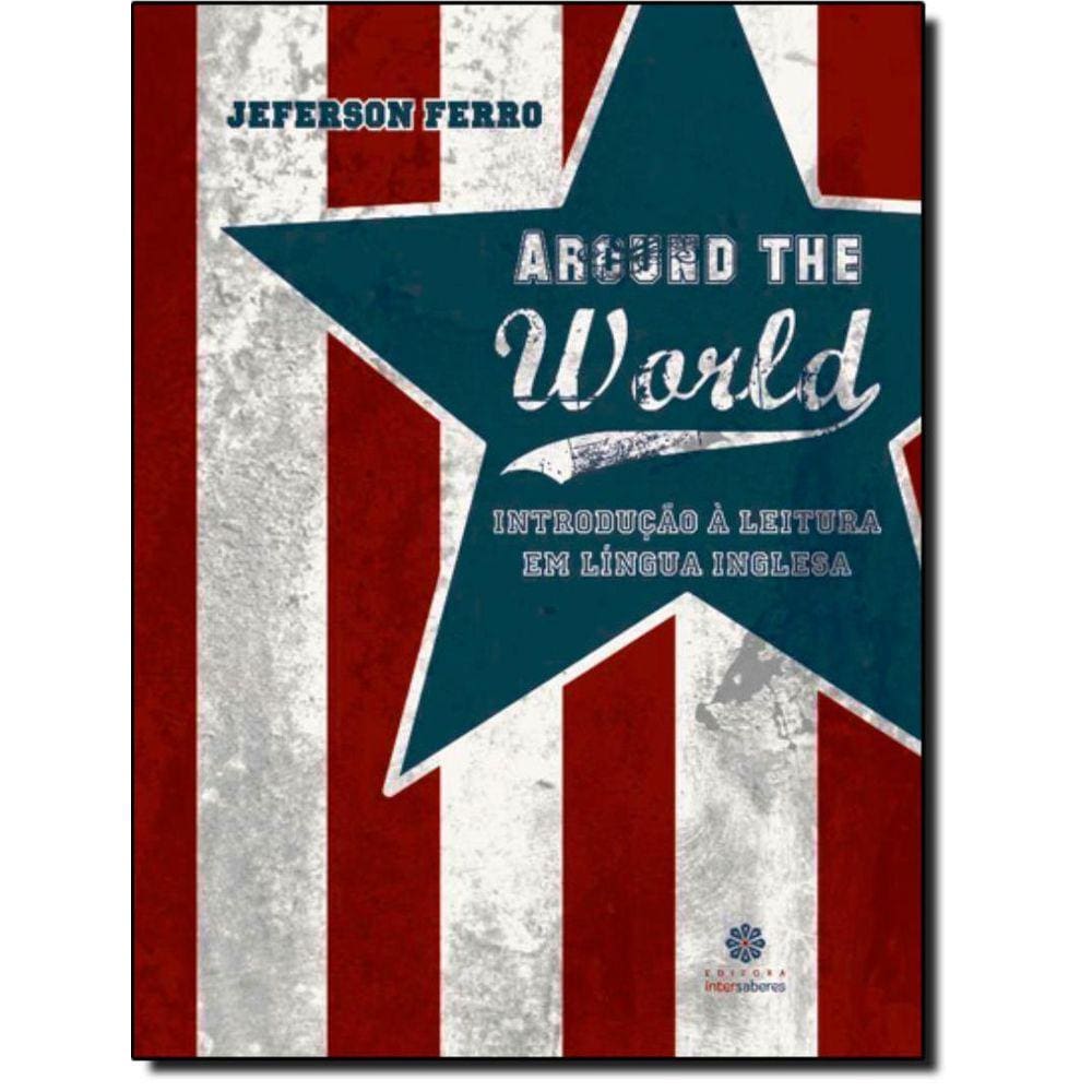 Around The World - Introducao A Leitura Em Lingua Inglesa