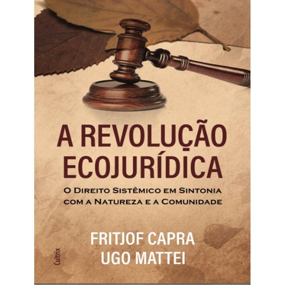 Revolucao Ecojuridica, A