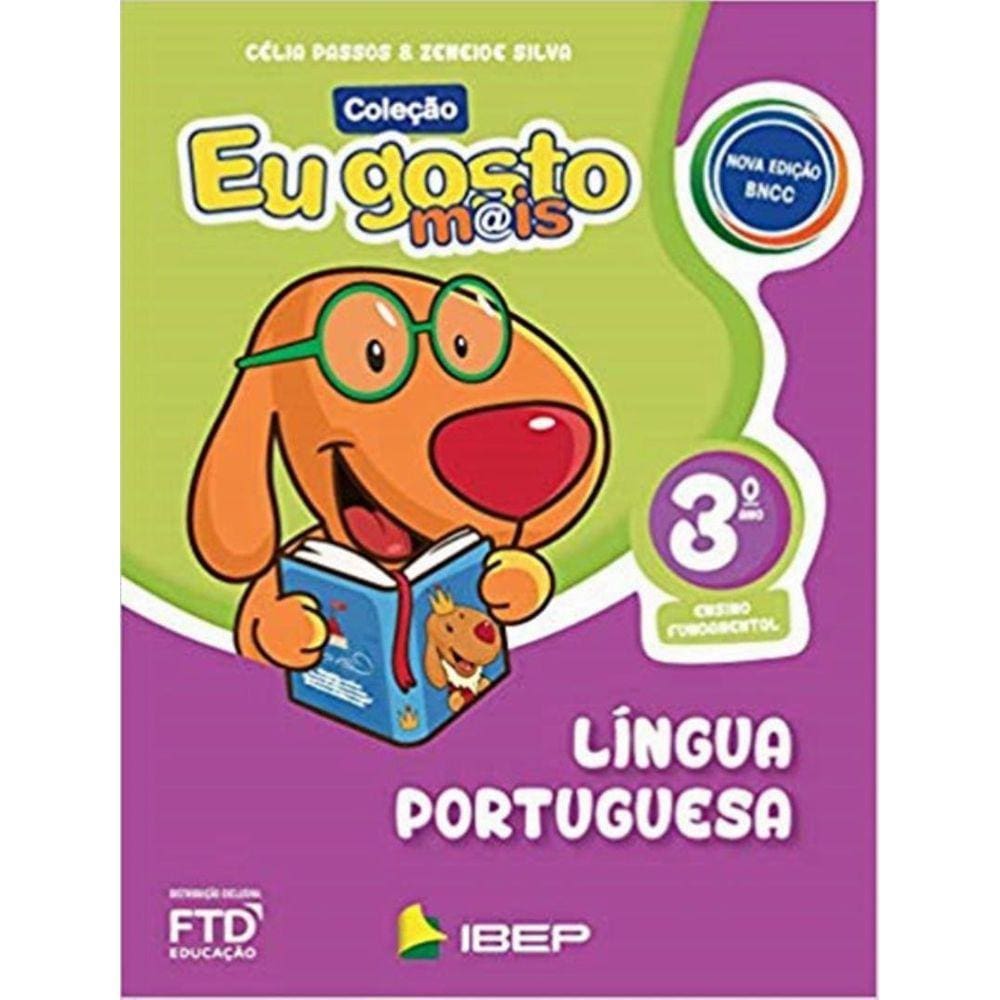 Eu Gosto Mais - Lingua Portuguesa - 3º Ano - Bncc - 4ª Ed.