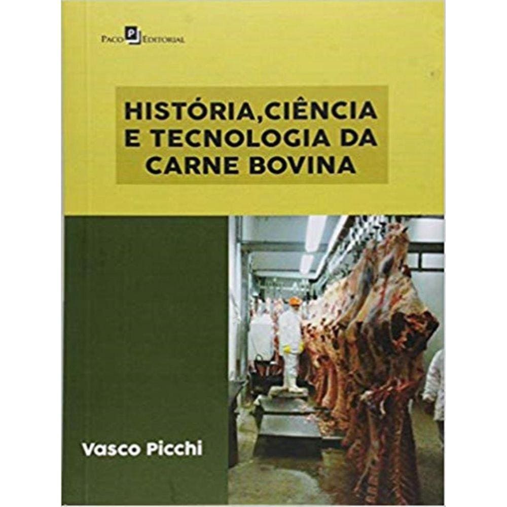 Historia, Ciencia E Tecnologia Da Carne Bovina