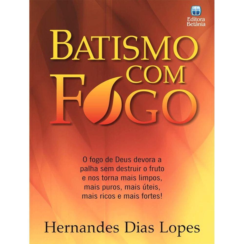 Batismo Com Fogo