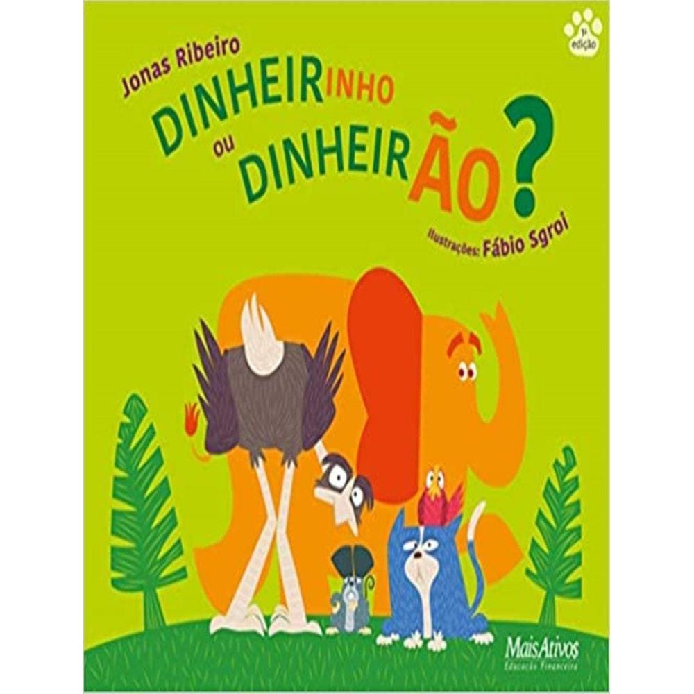 Dinheirinho Ou Dinheirao