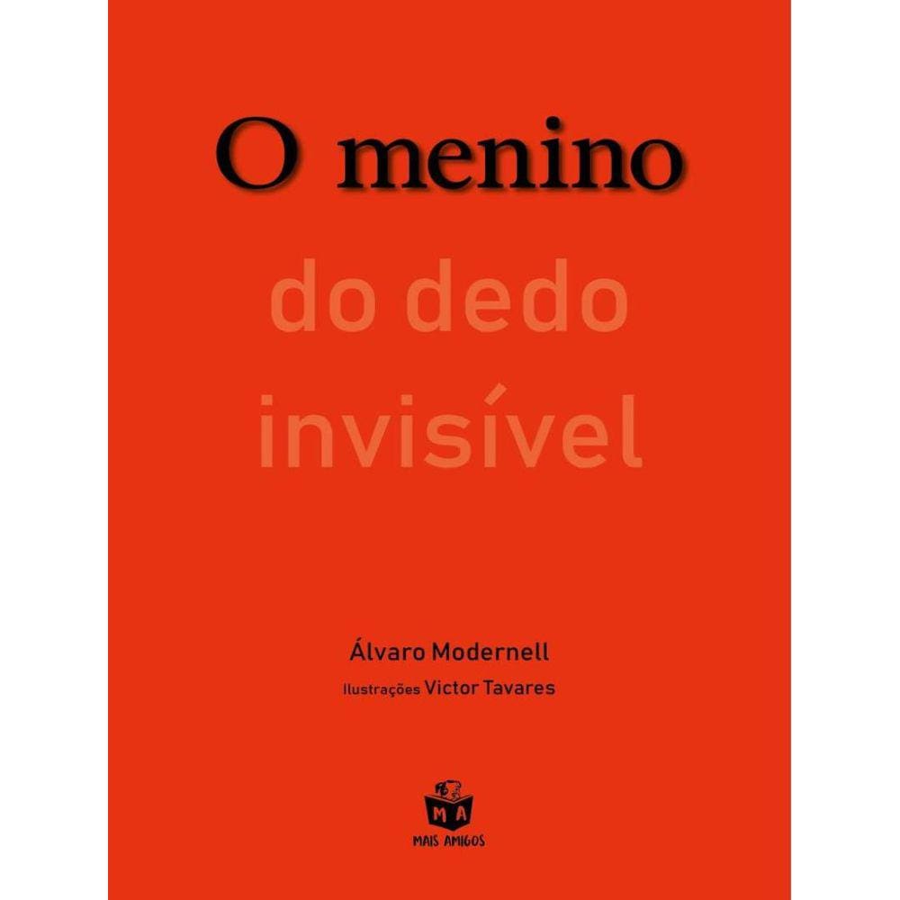 Menino Do Dedo Invisivel, O