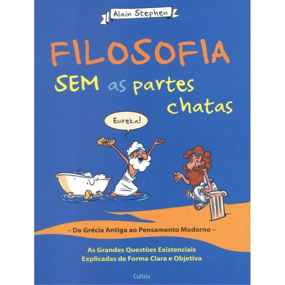 Filosofia Sem As Partes Chatas
