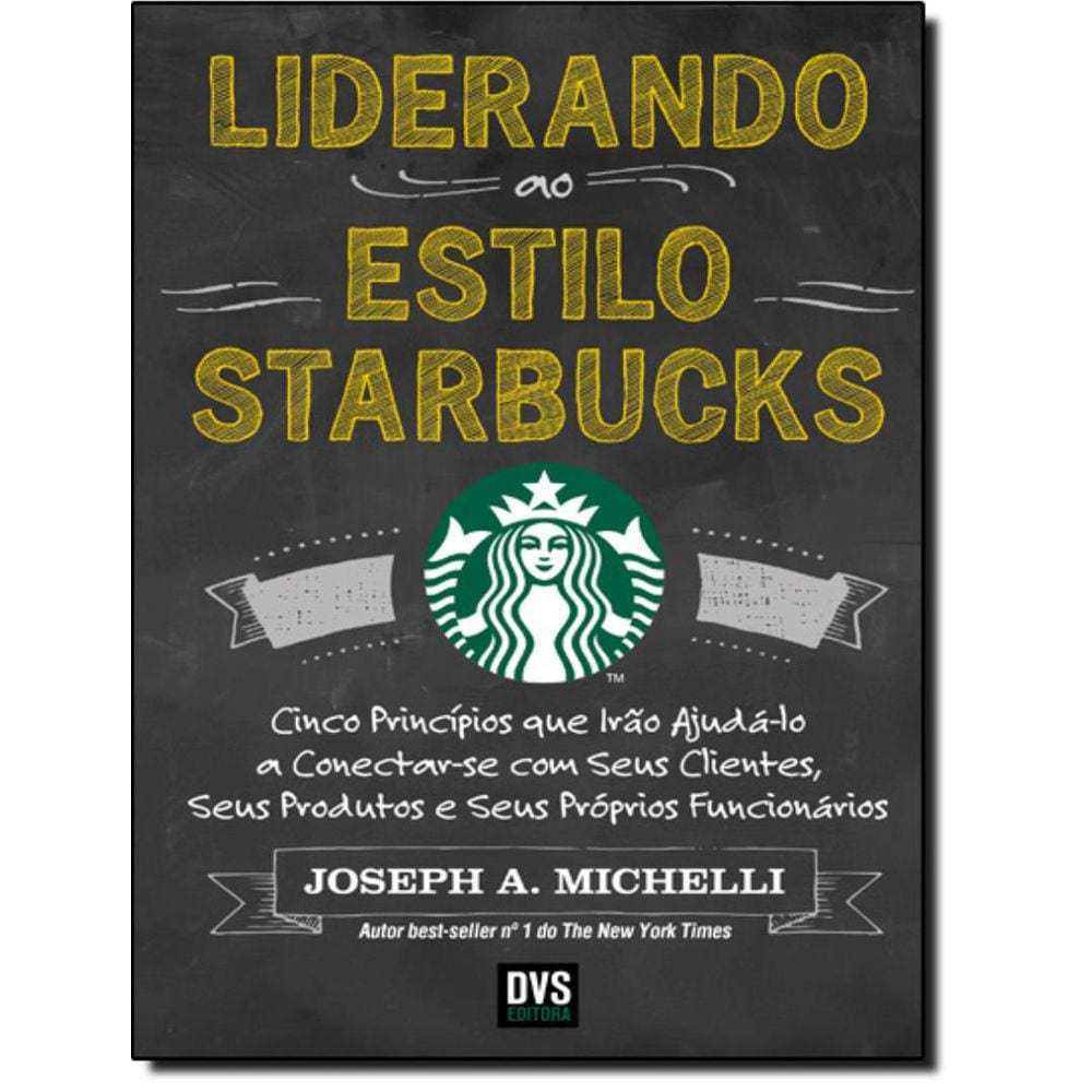 Liderando Ao Estilo Starbucks