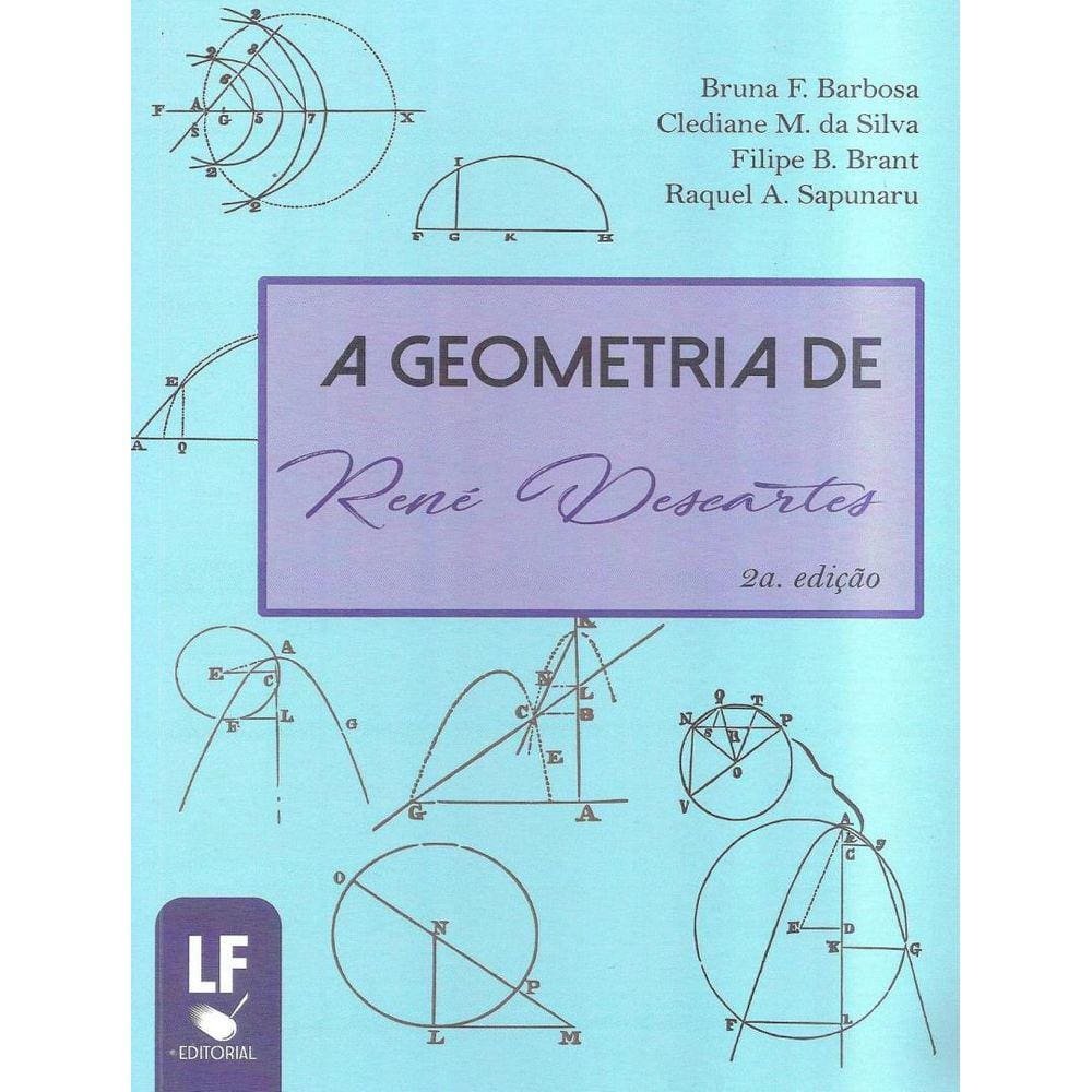 Geometria De Rene Descartes, A - 2ª Ed