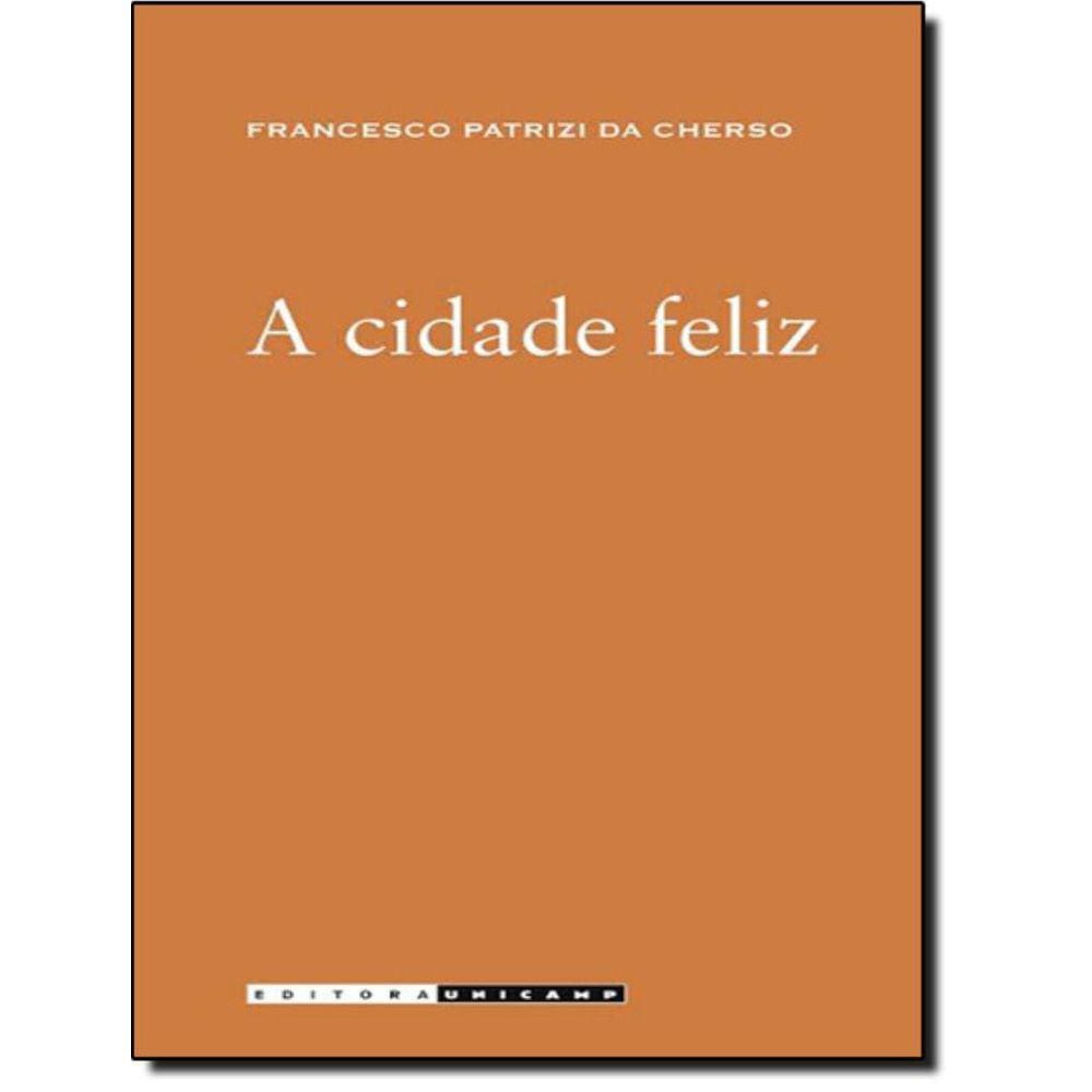A Cidade Feliz