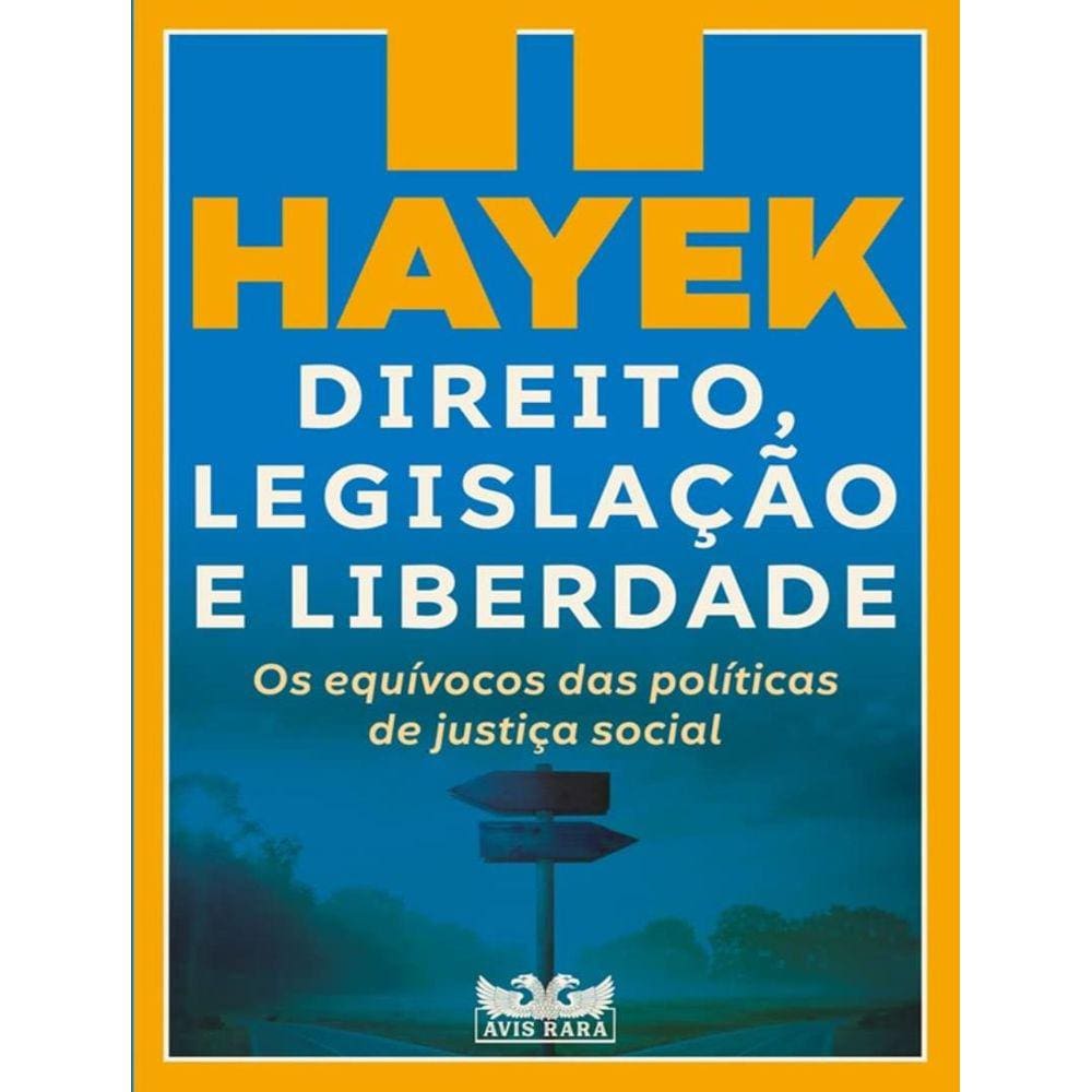 Direito, Legislacao E Liberdade - Vol. Ii