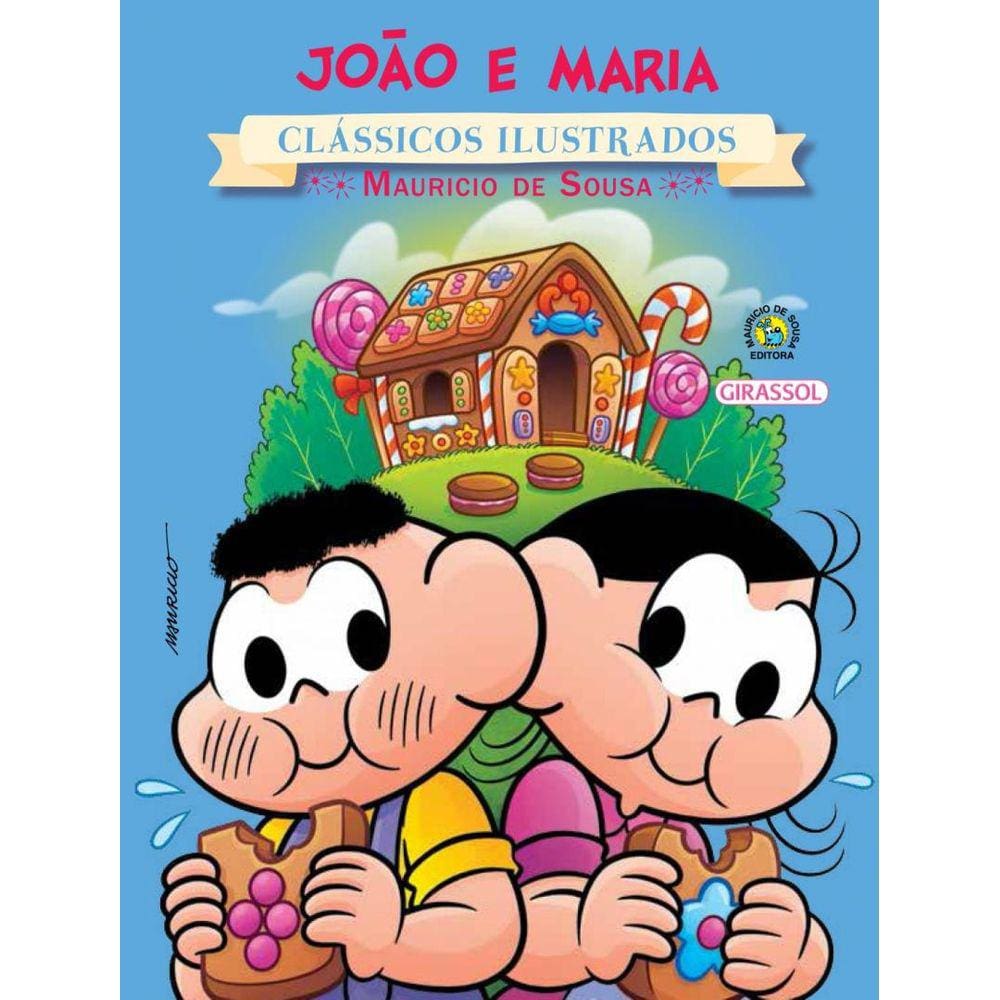 Turma Da Monica - Novo Classicos Ilustrados - Joao E Maria