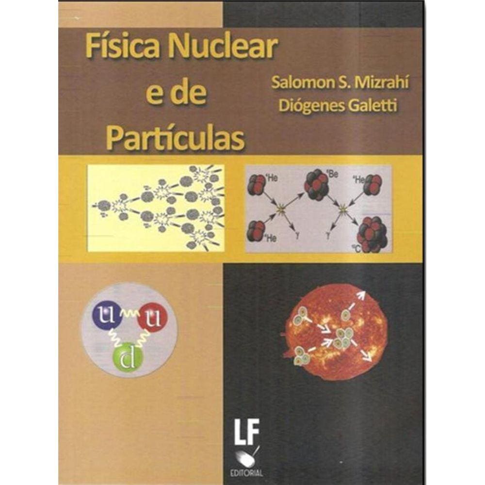Fisica Nuclear E De Particulas