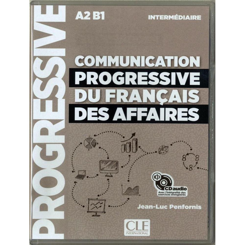 Communication Progressive Du Francais Des Affaires - Niveau Intermediaire - Cd Audio - Nouvelle Couverture