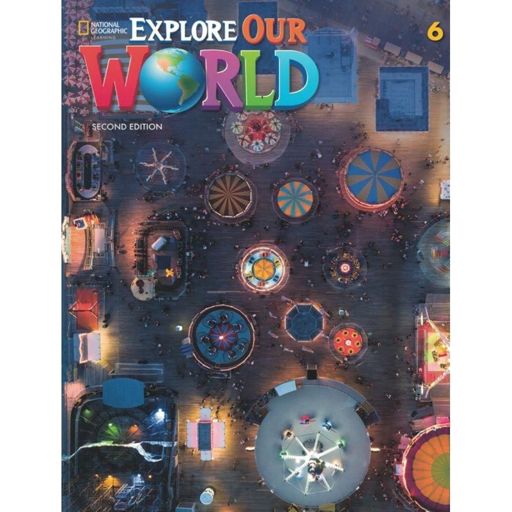 Explore Our World 6 Sb Online Practice- 2Nd Ed