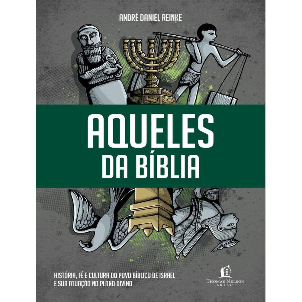 Aqueles Da Biblia