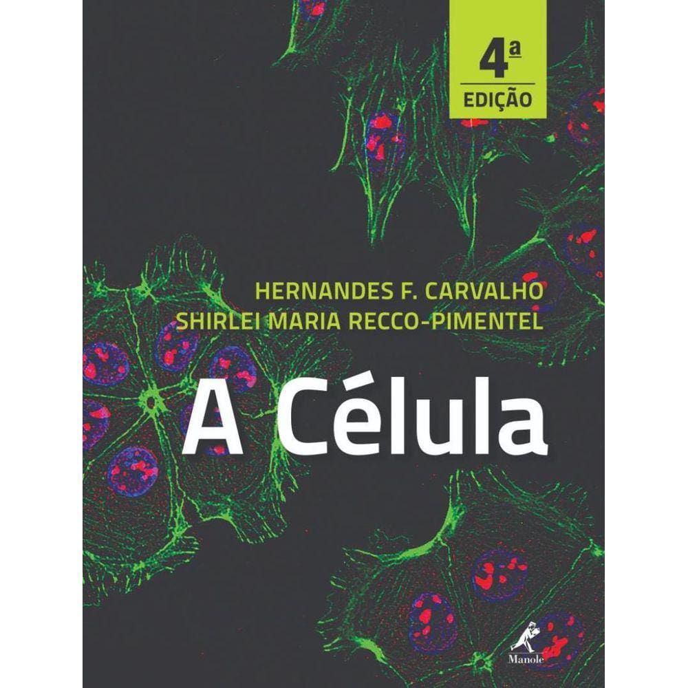 Celula, A - 4ª Ed