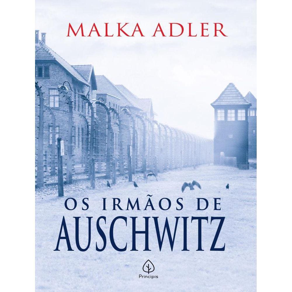 Irmaos De Auschwitz,Os