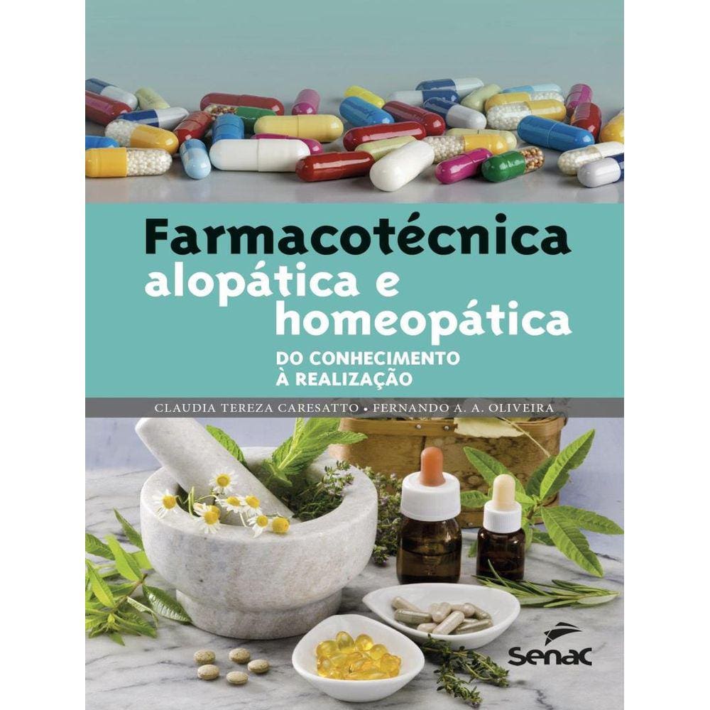 Farmacotecnica Alopatica E Homeopatica