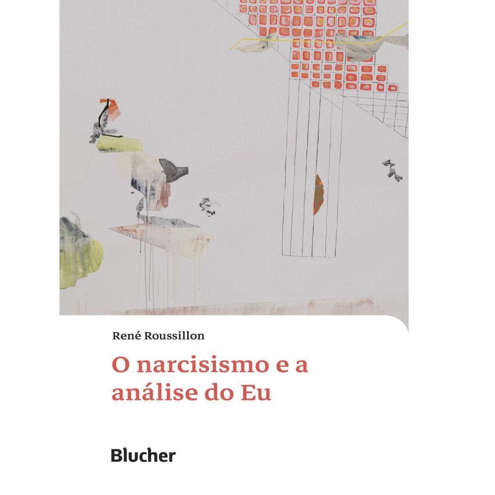 Narcisismo E A Analise Do Eu,O