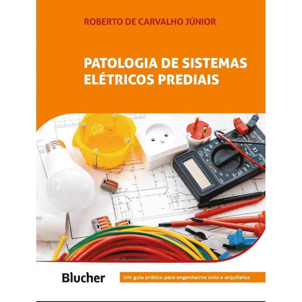 Patologia De Sistemas Eletricos Prediais