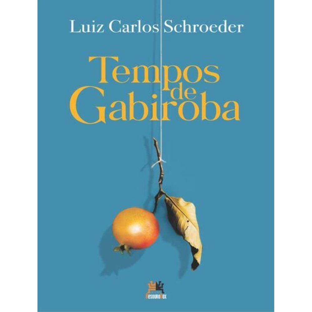 Tempos De Gabiroba