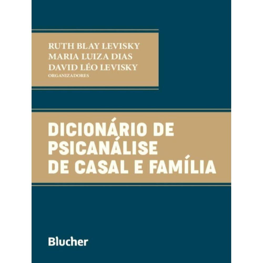 Dicionario De Psicanalise De Casal E Familia