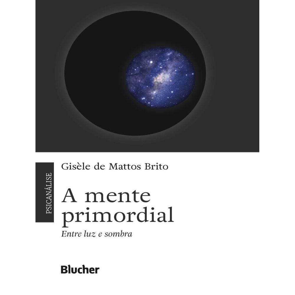 Mente Primordial - Entre Luz E Sombra, A