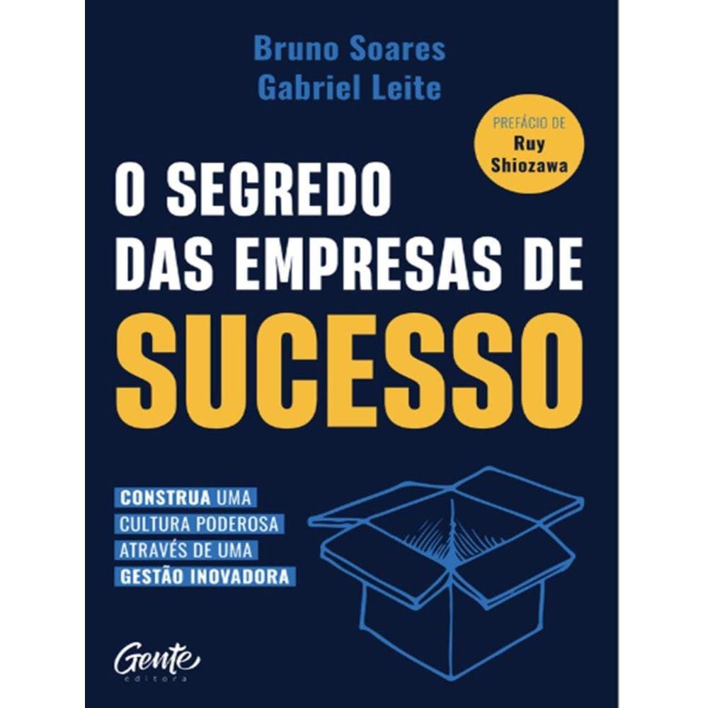 Segredo Das Empresas De Sucesso, O