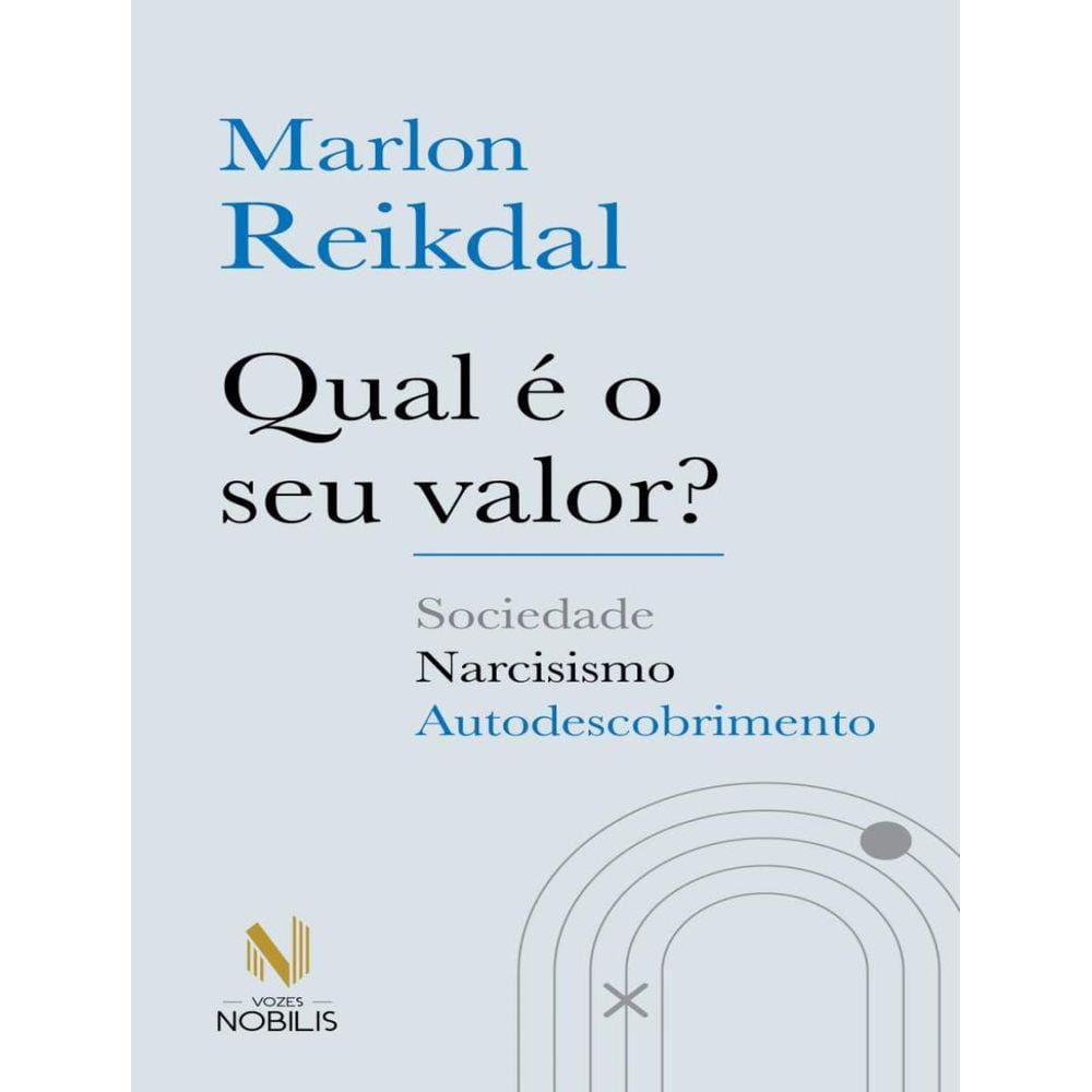 Qual E O Seu Valor?