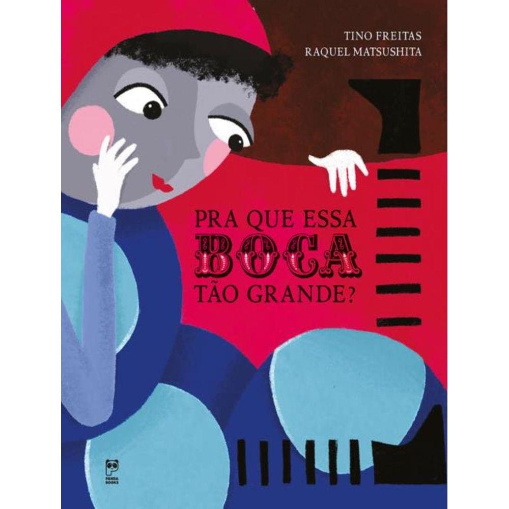 Pra Que Essa Boca Tao Grande?
