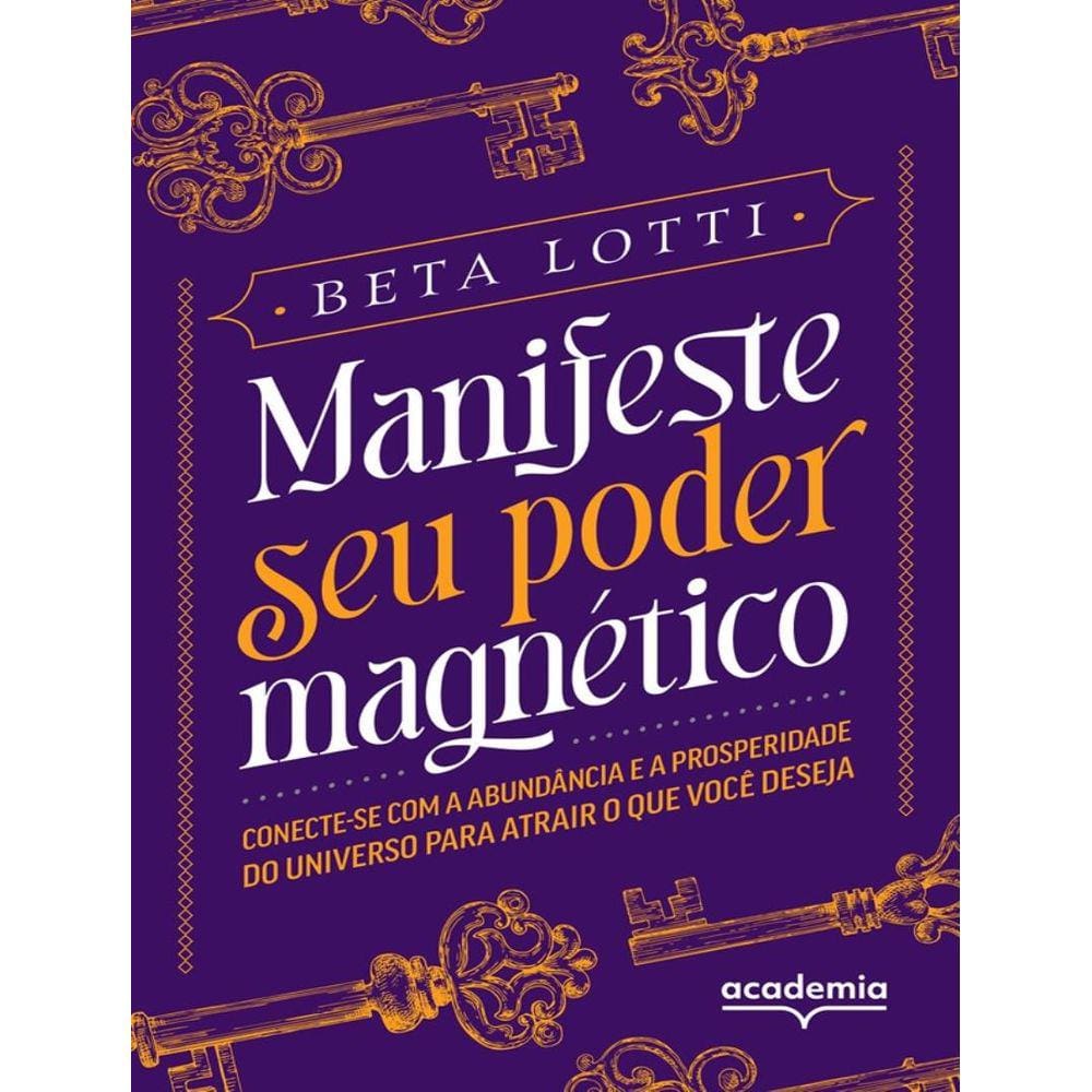 Manifeste Seu Poder Magnetico