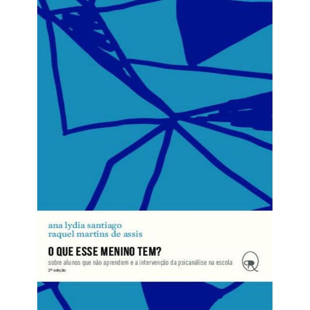 Que Esse Menino Tem?,O