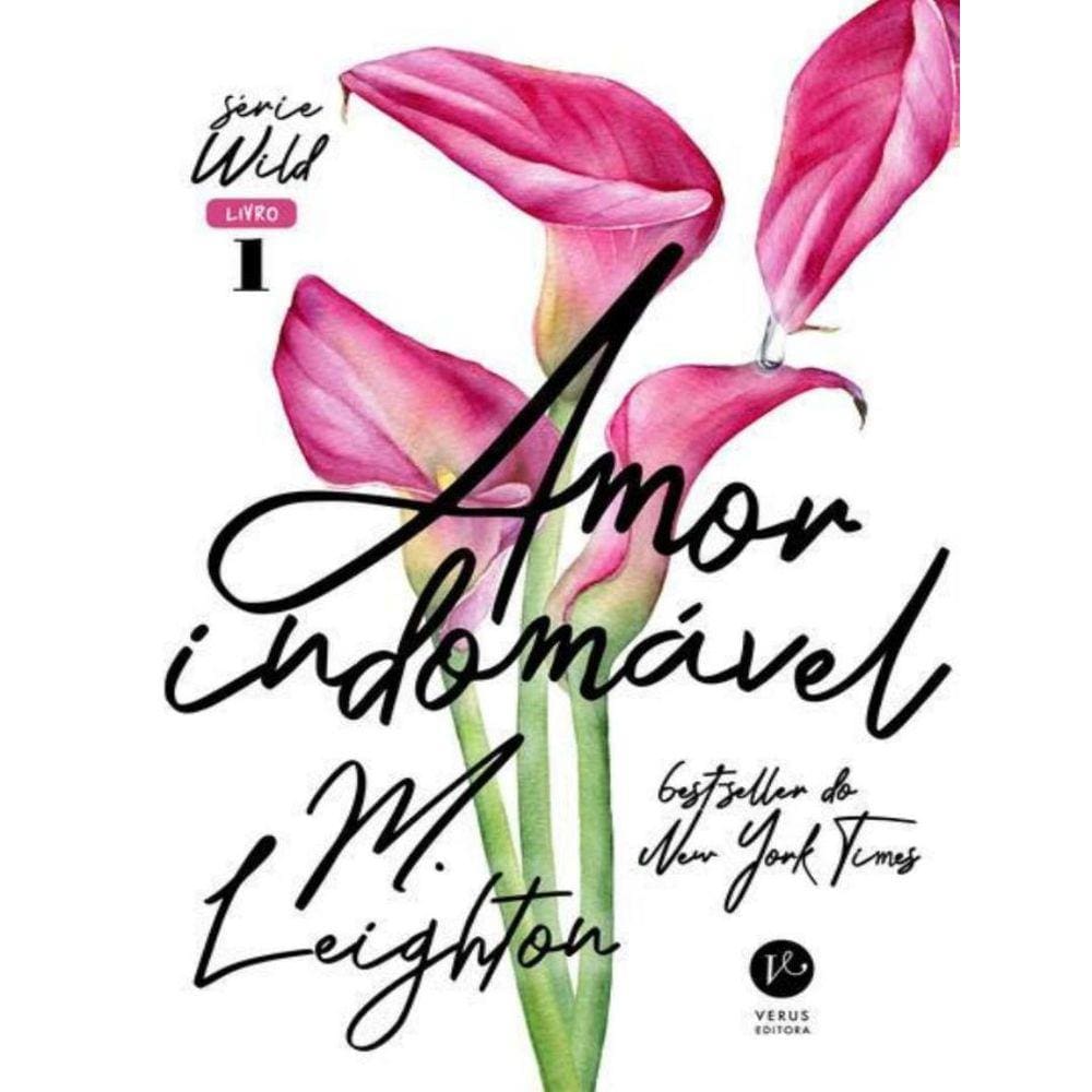 Amor Indomavel - Vol. 1 - Wild