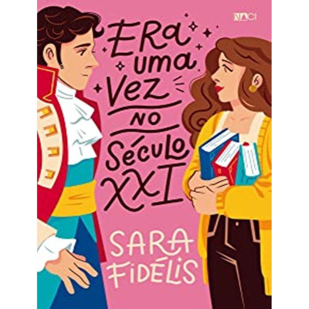 Era Uma Vez  No Seculo Xxi